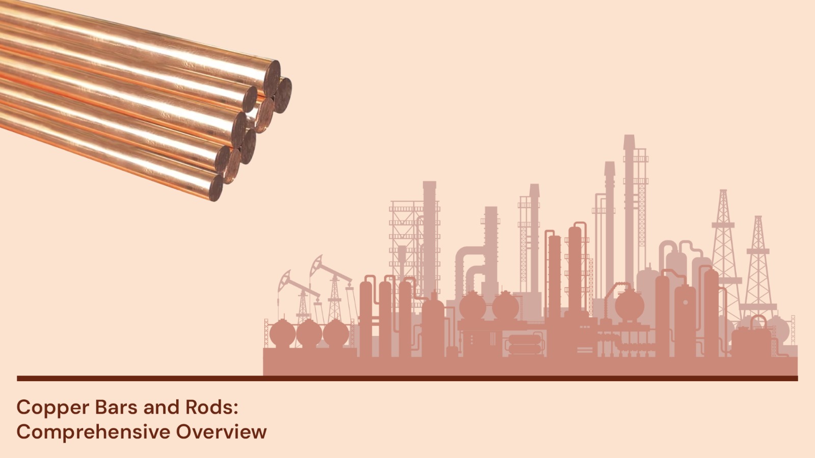 Copper Bars and Rods: Comprehensive Overview