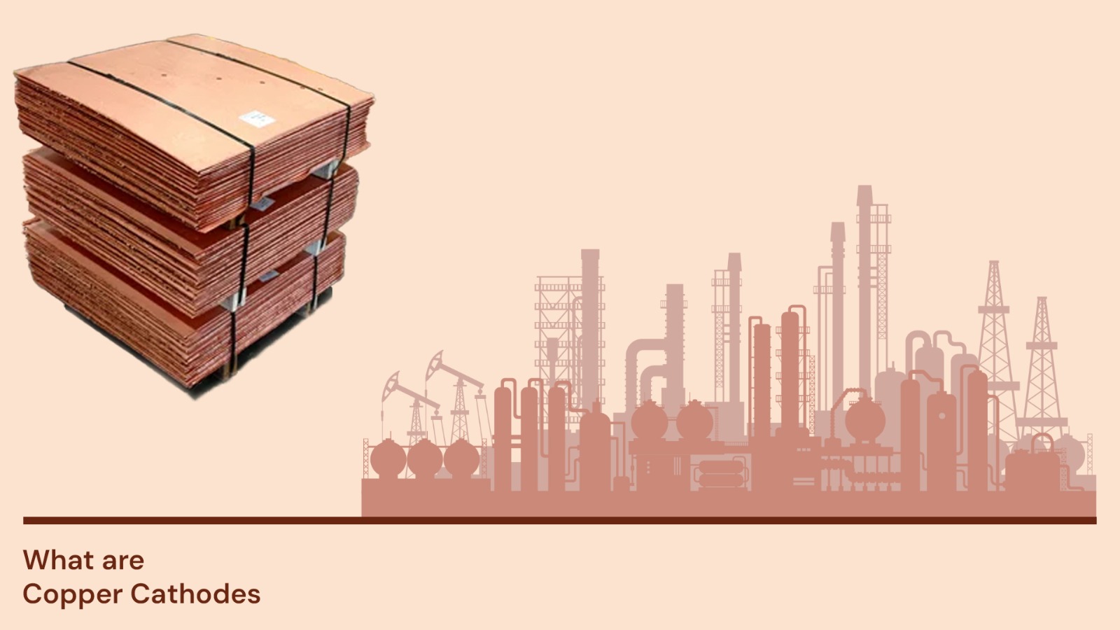 What are Copper Cathodes?