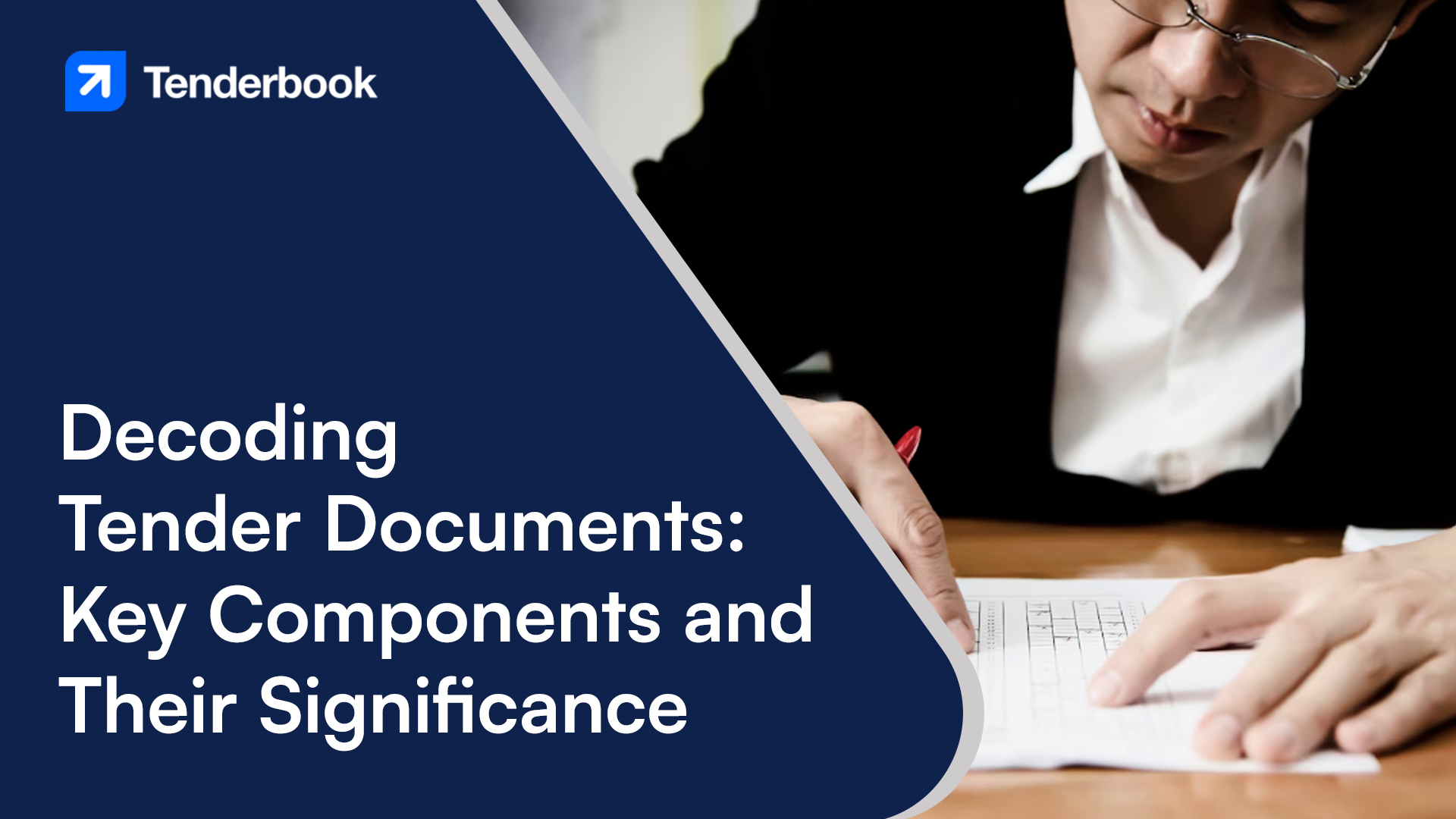 Decoding Tender Documents: Key Components and Their Significance